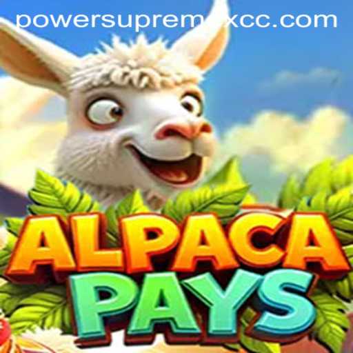 AlpacaPays: A Journey into the Whimsical World of PowerSupremeX