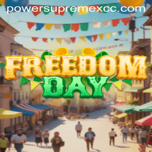 FreedomDay: Unleashing PowerSupremeX in a Thrilling Gaming Experience