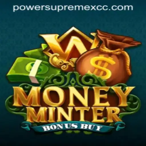 Exploring the Exciting World of MoneyMinterBonusBuy and PowerSupremeX