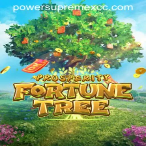 Exploring the World of ProsperityFortuneTree: Unleashing PowerSupremeX