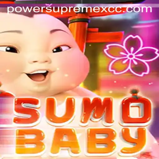 SumoBaby: Exploring the Exciting New Game with PowerSupremeX