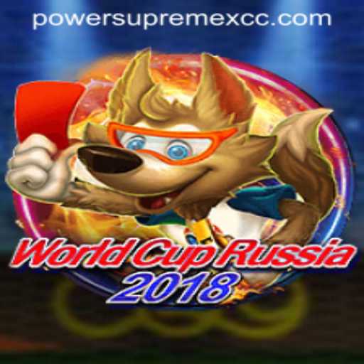 Explore the Thrills of WorldCupRussia2018: Introducing PowerSupremeX